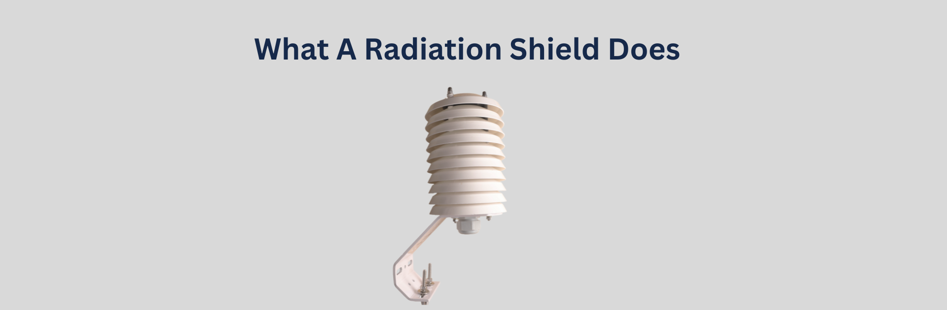 What a Radiation Shield Does and Why Your Sensors Need One